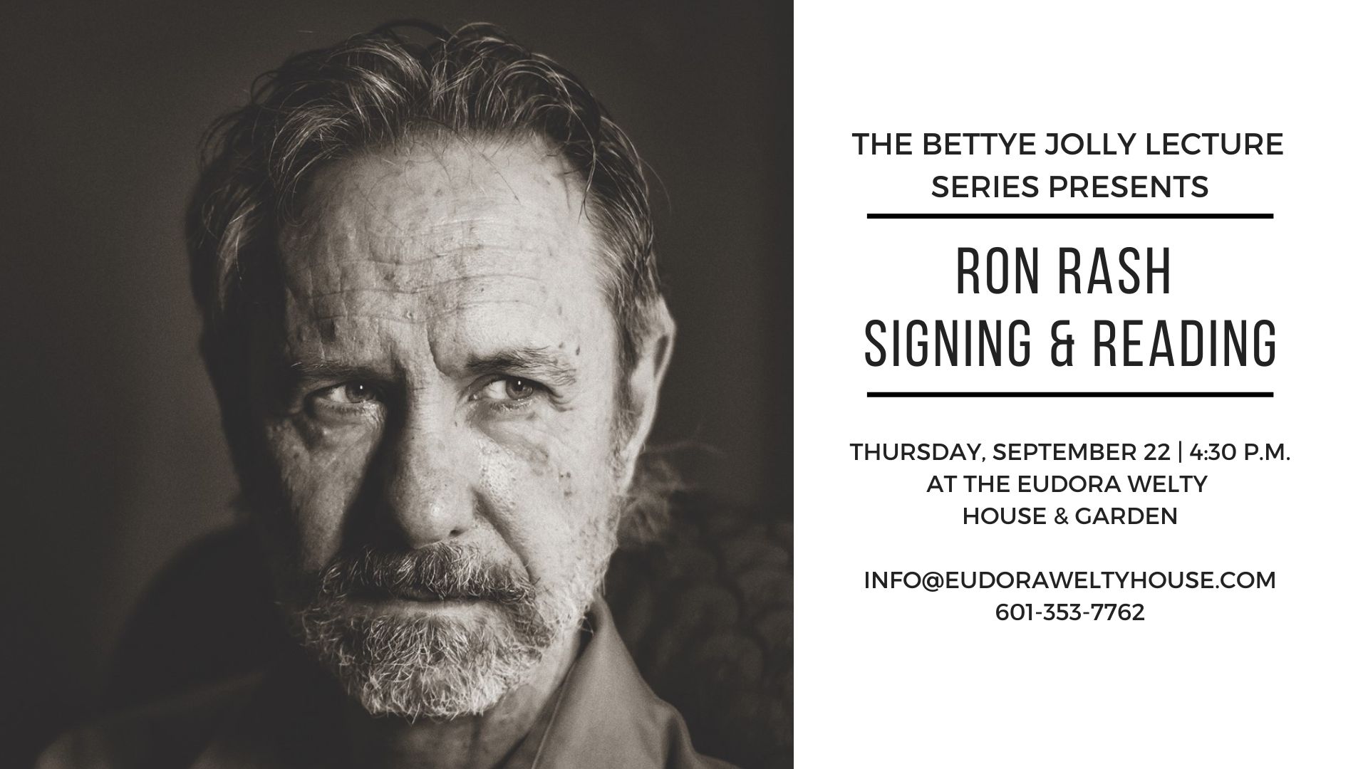 Ron Rash Delivers Bettye Jolly Lecture Eudora Welty House &